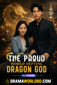 The Proud Dragon God Bangla Dubbed